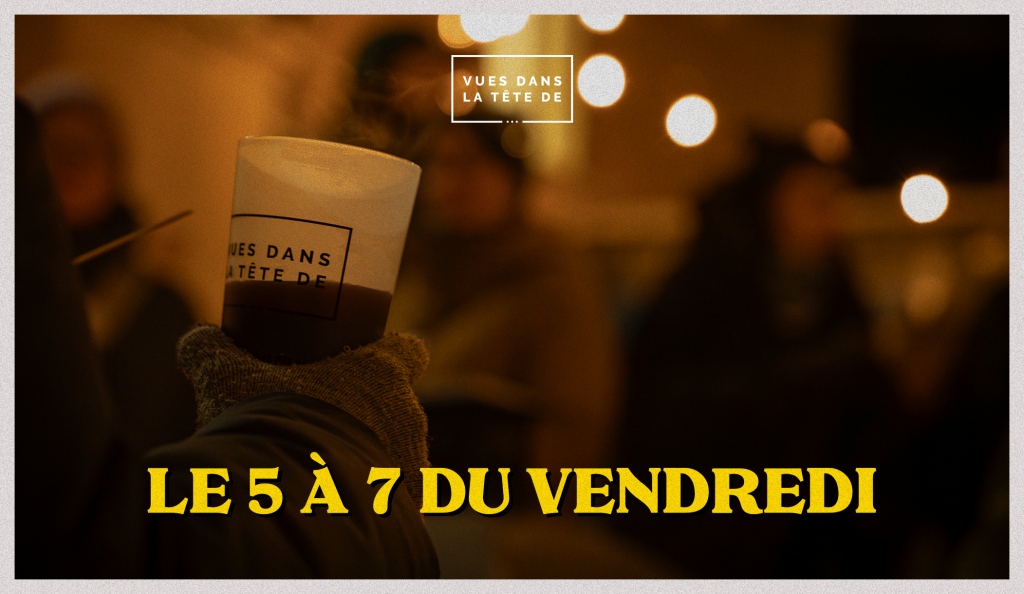 Le 5 à 7 du vendredi 1 57 vend