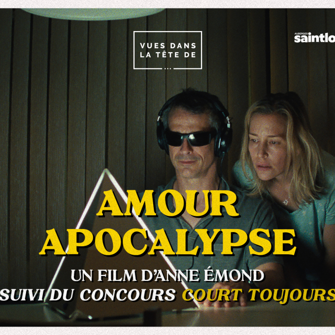 Amour Apocalypse + Court Toujours