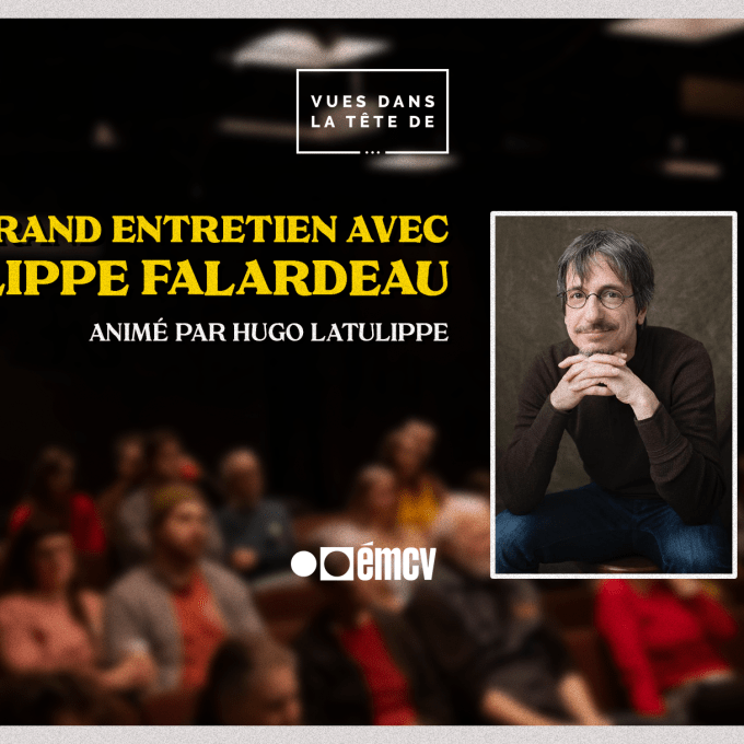 Entretien Philippe Falardeau