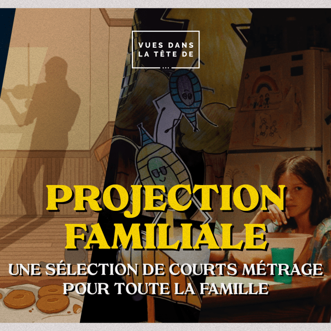 Courts métrages familiaux